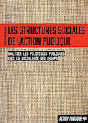 Structures sociales de l'action publique (Les)